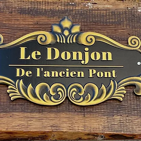 Le Donjon De L'ancien Pont 公寓 *